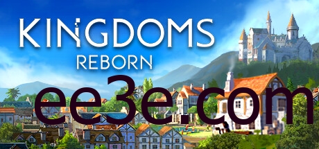 Kingdoms Reborn 王国重生 v0.246 中文版 打包XG器