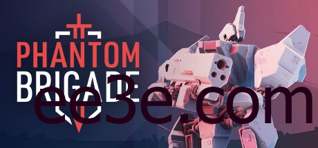 Phantom Brigade 幻影旅团 v1.1.3中文版