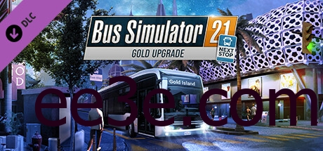 Bus Simulator 21/巴士模拟21 v2023.05.16黄金中文豪华版