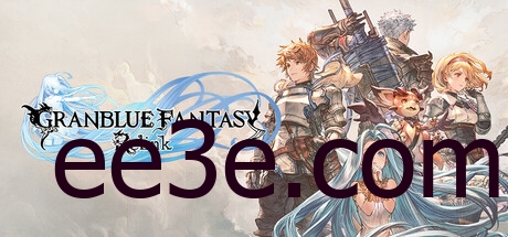 碧蓝幻想： Relink v1.1.4豪华中文版