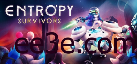 Entropy Survivors 负熵幸存者 v1.0.6.21480 联机中文版